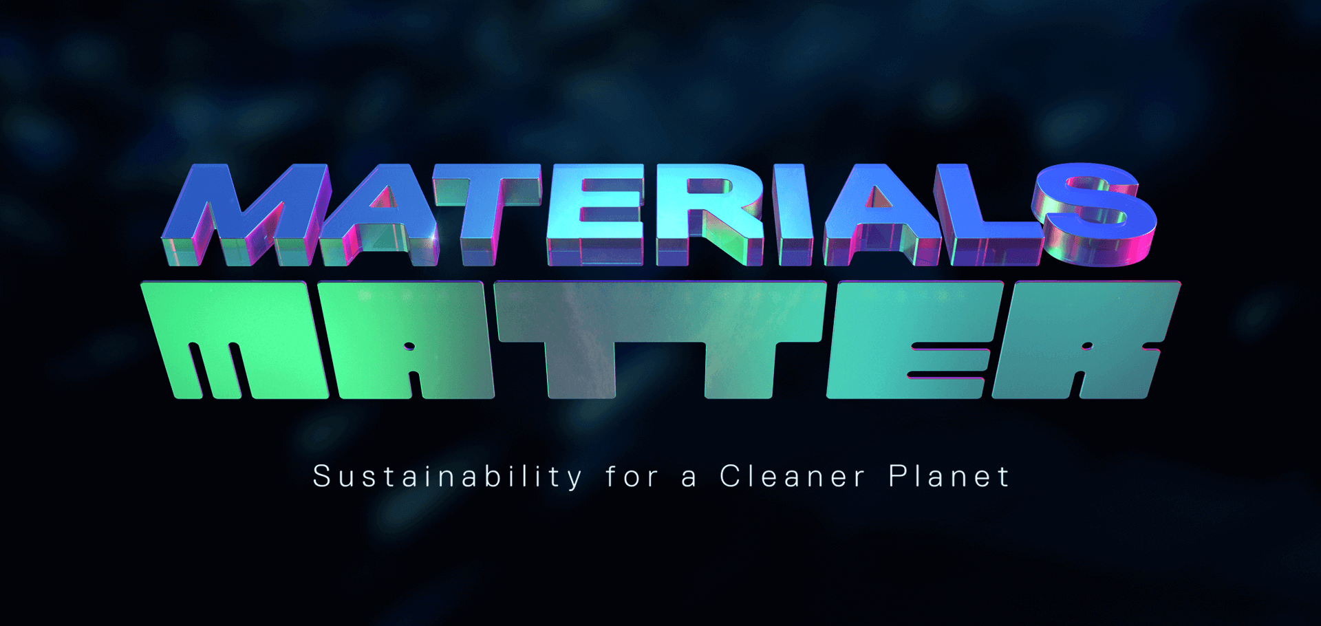Materials Matter banner
